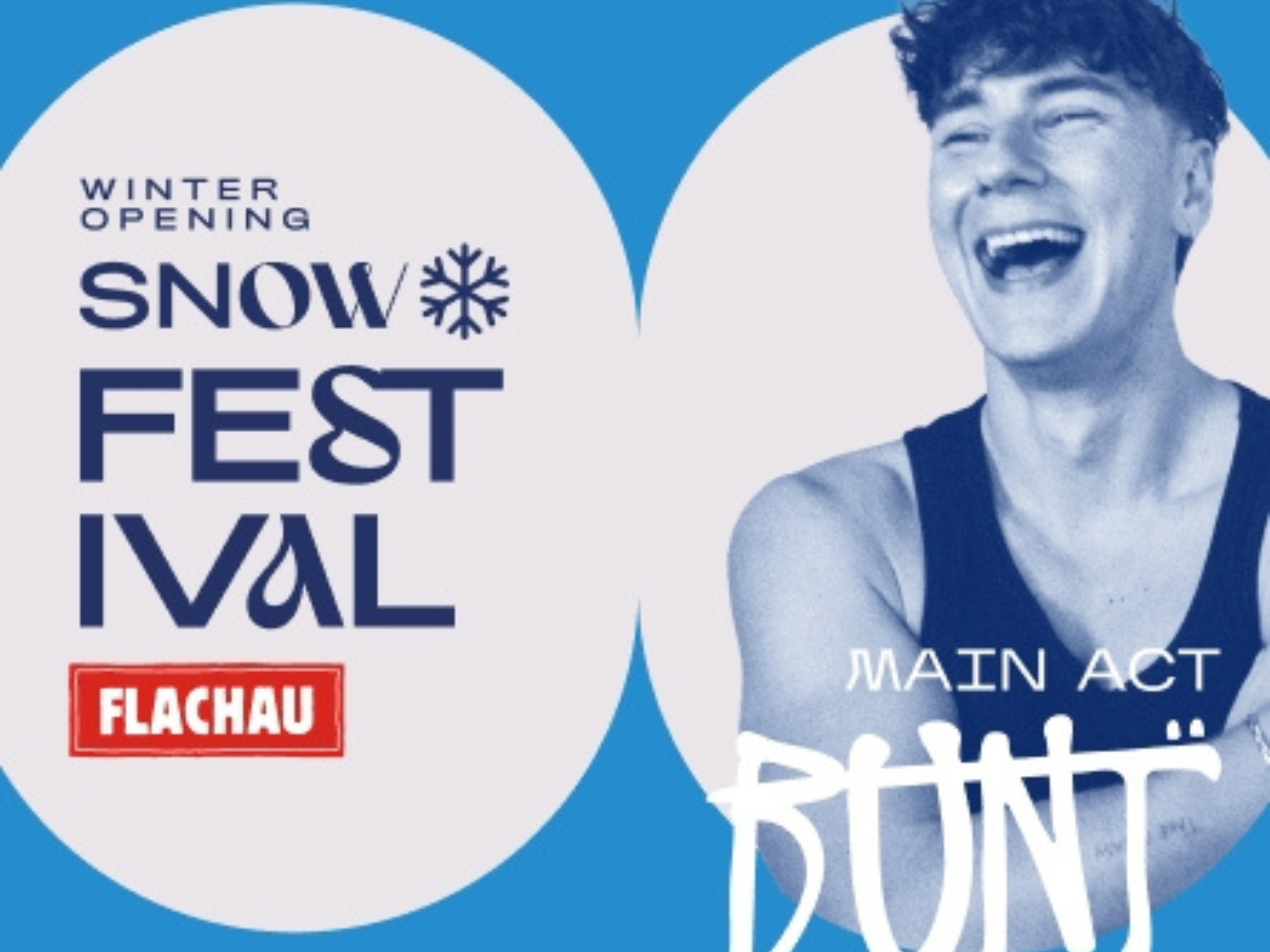 FLACHAU SNOW FESTIVAL Special Act: BUNT.